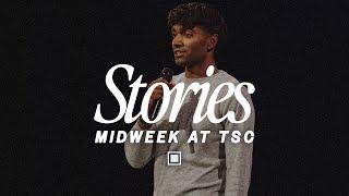 Stories | Midweek at TSC