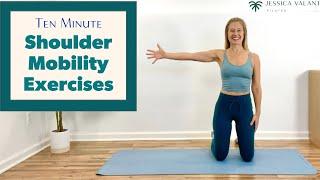 10 Minute Shoulder Mobility Exercises