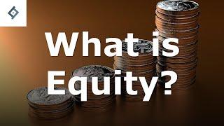 What is Equity?