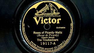 The Troubadors - "Roses Of Picardy" & Green-Arden Orchestra - "Marcheta"