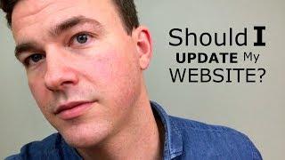 Should I Update My Website? (6 Questions to Ask Yourself)