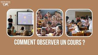Comment observer un cours ?