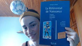 Le Référentiel de Naissance de Georges Colleuil ( Nouvelle édition)