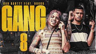 Sad Barttt Feat. Duck8  - Gang 8 Trash vol 2 (Official Video)