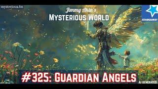 Guardian Angels - Jimmy Akin's Mysterious World