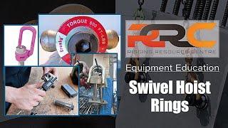 RRC Equipment Education - Swivel Hoist Rings