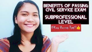 Benefits Na Makukuha Kapag Sub-professional Level Passer Ka - Civil Service Exam (Plus Bunos Tips!)