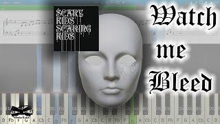 Scary Kids Scaring Kids - Watch me Bleed [Piano Tutorial | Sheets | MIDI] Synthesia