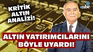 "SERT DÜŞÜŞ OLABİLİR!" Mehmet Ali Yıldırımtürk Altın Yatırımcılarını Uyardı!