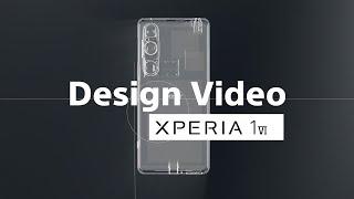 Xperia 1 VI | Official Design Video – Zoom into the detail​