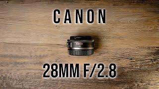 Canon RF 28mm F/2.8 Review and Sample Images