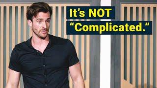 "It's Complicated..." No, It's Not. (Matthew Hussey)