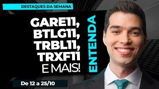 DESTAQUES DA SEMANA DOS FIIS - 12 a 25/10 - Tire suas dúvidas ao vivo! #fundosimobiliarios