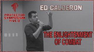 Ed Calderon - The Enlightenment of Combat️PS 5.0 Digital Replay