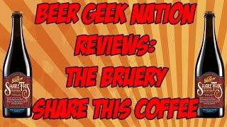 The Bruery Share This: Coffee | Beer Geek Nation Craft Beer Reviews