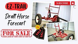 Lightly Used Draft Horse Forecart: The Ultimate Upgrade