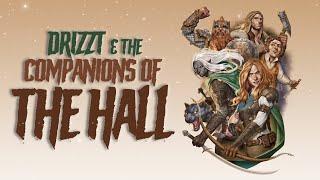 The Companions of the Hall | Drizzt Lore Explained