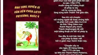 13 ÁNH SÁNG HUYỀN BÍ DẪN ĐẾN CHÚA GIÊSU - PATIERNO, NƯỚC Ý