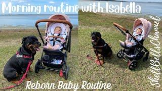 Morning Routine W/Reborn Baby Isabella| SHELLBELLS CHANNEL