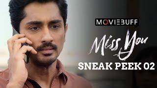 Miss You - Sneak Peek 02 - Tamil | Siddharth, Ashika Ranganath l Ghibran l N.Rajasekar l Samuel M