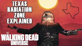 The Nuclear State of Texas Story Arc Explained | The Walking Dead Universe