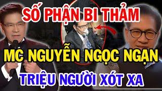 Cuối Đời MC Nguyễn Ngọc Ngạn Sống Trong Đau Đớn – Bí Mật Khiến Triệu Người Xót Xa!