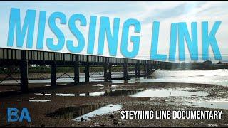 Missing Link - Steyning Line Documentary - Downslink