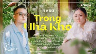 Playlist TRONG NHÀ KHO | Một Ngàn Nỗi Đau, Anh Sẽ Tốt Mà,..| Hộp Nhạc Lưu Giữ Thời Gian tại XHTDRLX2