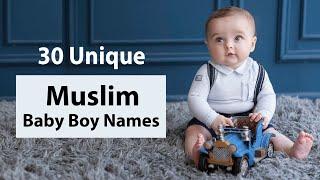 30 Unique Muslim/Islamic Baby Boy Names With Meanings In Urdu - بچوں کے اسلامی نام اور معانی