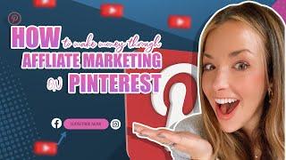 Pinterest Affiliate Marketing in 2023 // How to Make Money Using Affiliate Marketing on Pinterest