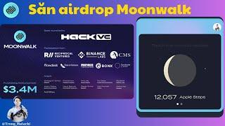 Hướng dẫn săn airdrop dự án Moonwalk