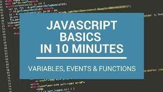 JavaScript Basics in 10 Minutes
