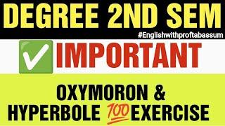 OXYMORON AND HYPERBOLE IMPORTANT EXERCISE DEGREE 2ND SEMESTER ENGLISH #2ndsem #2ndsemester