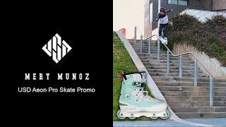 USD Aeon 60 Mery Munoz Pro Skate Promo - USD Skates