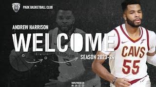 Andrew Harrison • Welcome to PAOK BC