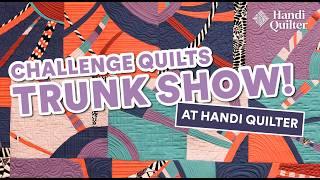 Challenge Quilts Trunk Show with FreeSpirit Fabrics | Quilt Ideas for 2025