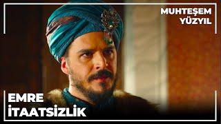 Şehzade Mustafa'nın Emre İtaatsizliği - Muhteşem Yüzyıl 92.Bölüm