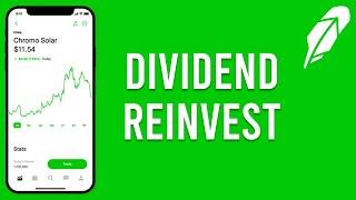 How To Enable Dividend Reinvestment On Robinhood