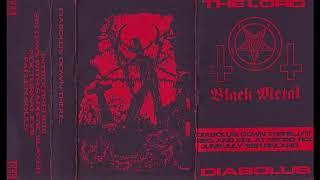 The Lord Diabolus - Down There...  (Full Demo)