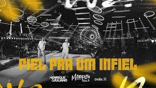 Henrique e Juliano - FIEL PRA UM INFIEL (Manifesto Musical 2)