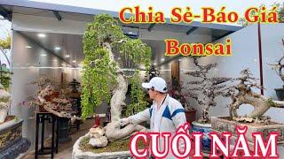 CHIA SẺ-BÁO GIÁ BONSAI!!! (CUỐI NĂM ÂM LỊCH) Của Nhà Vườn GIÁP ĐẠI (Mr.Đại 0967.828.345)