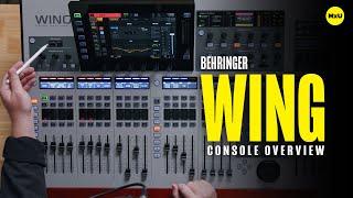 Console Overview on the BEHRINGER WING