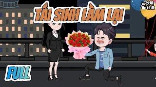 Trọn Bộ | Tái Sinh Làm Lại Tập 1-100 | Trần Que Review