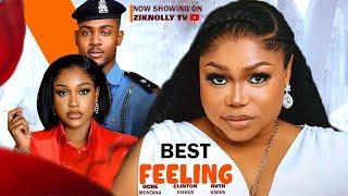 BEST FEELING - RUTH KADIRI, UCHE MONTANA, CLINTON JOSHUA latest nollywood movie 2025 #trending #new