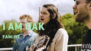 I AM OAK - Famine | LaMosiqa.com Oneshotsession