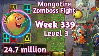 PVZ2-Arena Mangofire Vs Zomboss Fight 24.7m Week 339 Low Level Plants Strategy