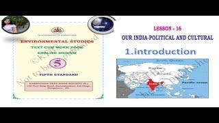 lesson 16 our india political and cultural part 1