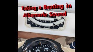 Taking a Beating in Albemarle Sound - Island Packet Sailing IP420