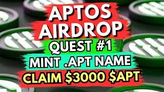 APTOS AIRDROP 2.0  QUEST #1  MINT .APT DOMAIN NAME  $APT AIRDROP GUIDE | APTOS GALXE