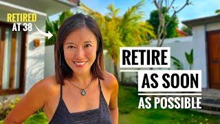 Retired at 38: 5 strong reasons to retire as soon as you can (Retirement Planning)